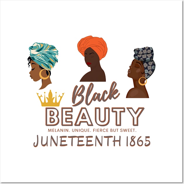 Juneteenth Shades of Melanin Beauty Wall Art by by GALICO